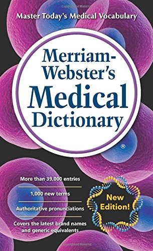 Merriam-Webster's Medical Dictionary, New Edition © 2016